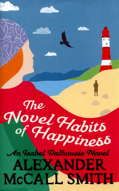 The novel habits of happiness