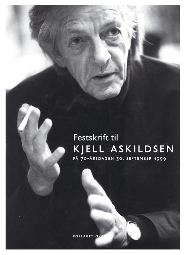Festskrift til Kjell Askildsen på 70-årsdagen 30. september 1999