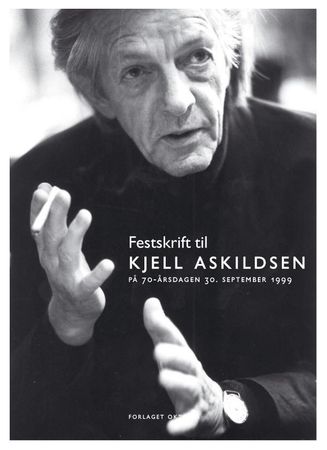 Festskrift til Kjell Askildsen på 70-årsdagen 30. september 1999