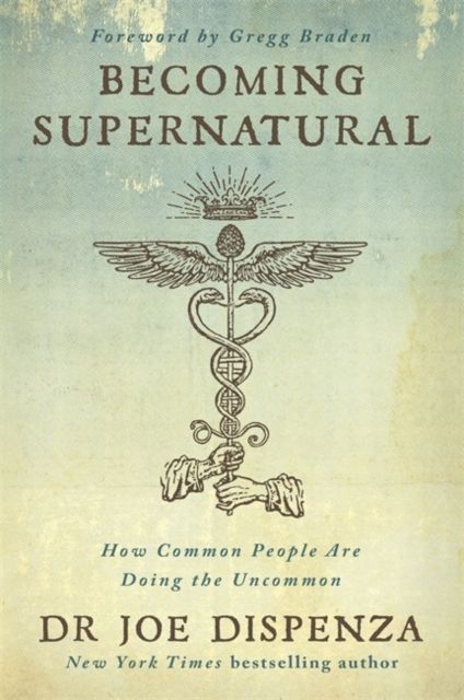 Becoming supernatural