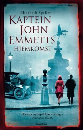 The return of Captain John Emmett