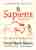 Sapiens. Volume one. The birth of humankind