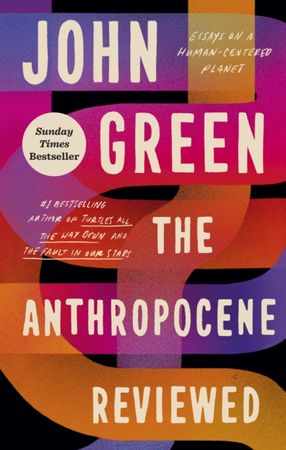 The anthropocene reviewed