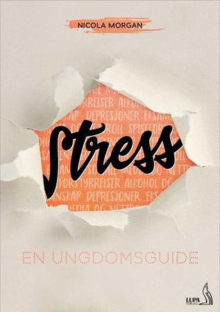 The teenagers guide to stress