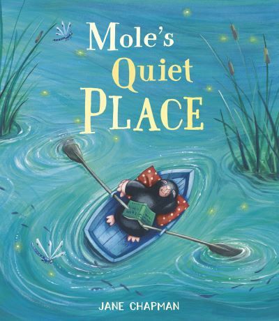 Mole's quiet place