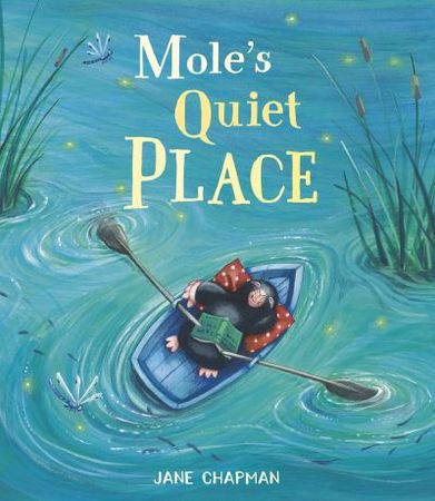 Mole's quiet place