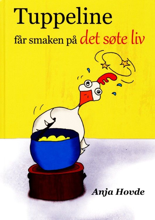 Tuppeline får smaken på det søte liv