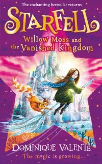 Willow Moss and the vanished kingdom