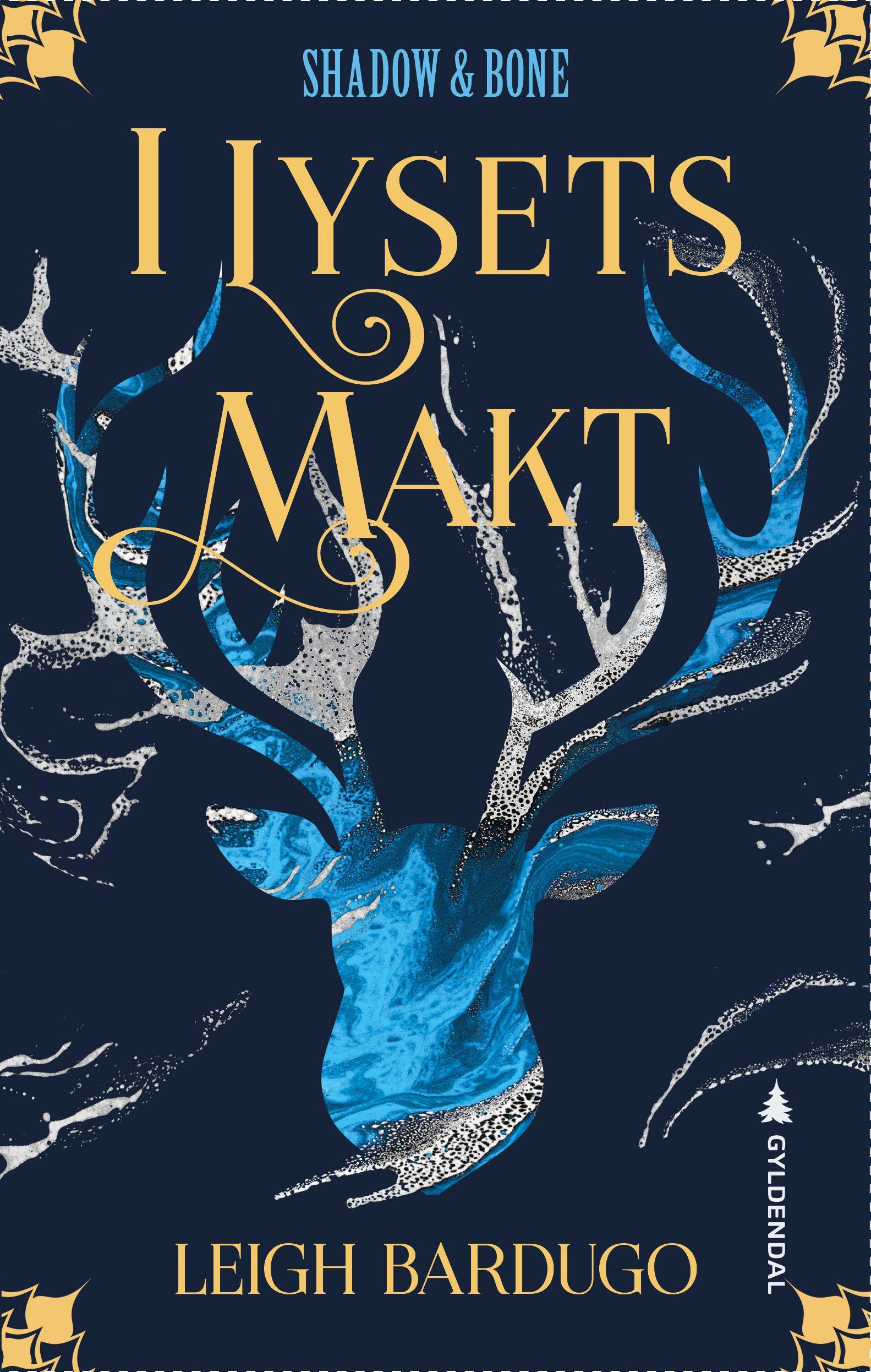 Shadow and bone