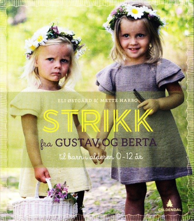 Strikk fra Gustav og Berta