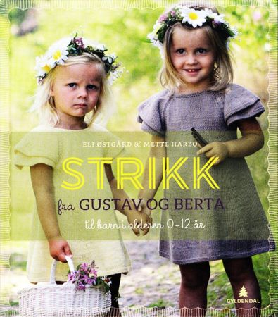 Strikk fra Gustav og Berta