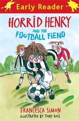 Horrid Henry and the football fiend