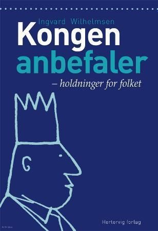 Kongen anbefaler
