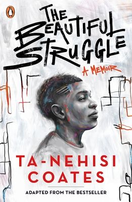 The beautiful struggle