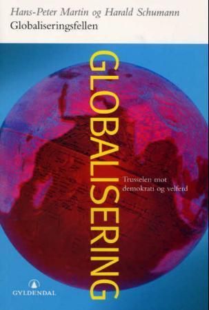 Die Globalisierungsfalle