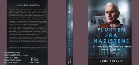 Flukten fra nazistene : til Israel gjennom Norge og Sverige