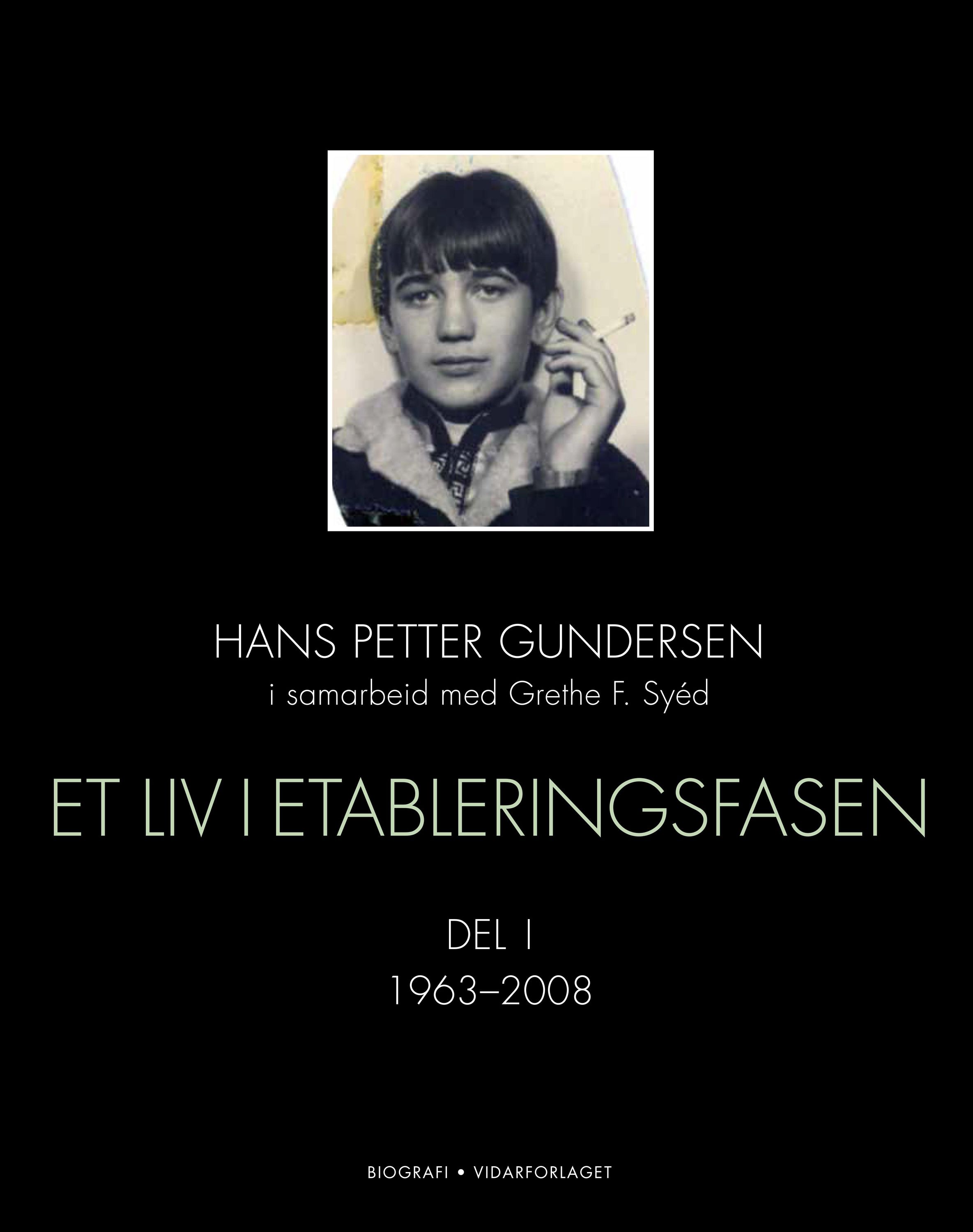 Et liv i etableringsfasen