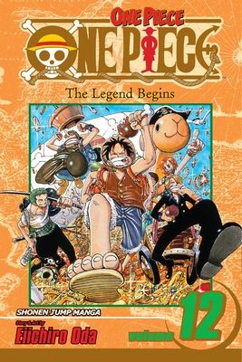 One piece. 12. Densetsu wa hajimatta