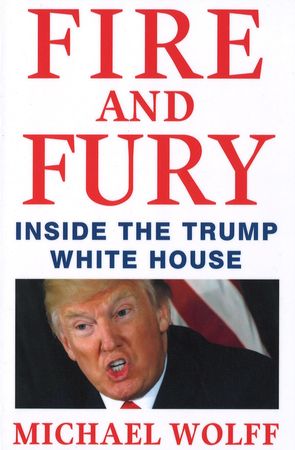 Fire and fury