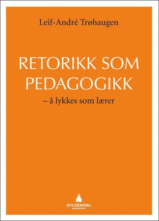 Retorikk som pedagogikk