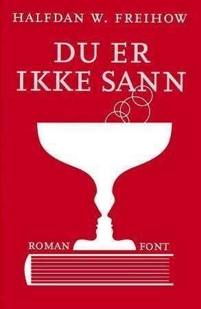 Du er ikke sann