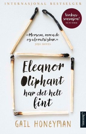 Eleanor Oliphant is completely fine