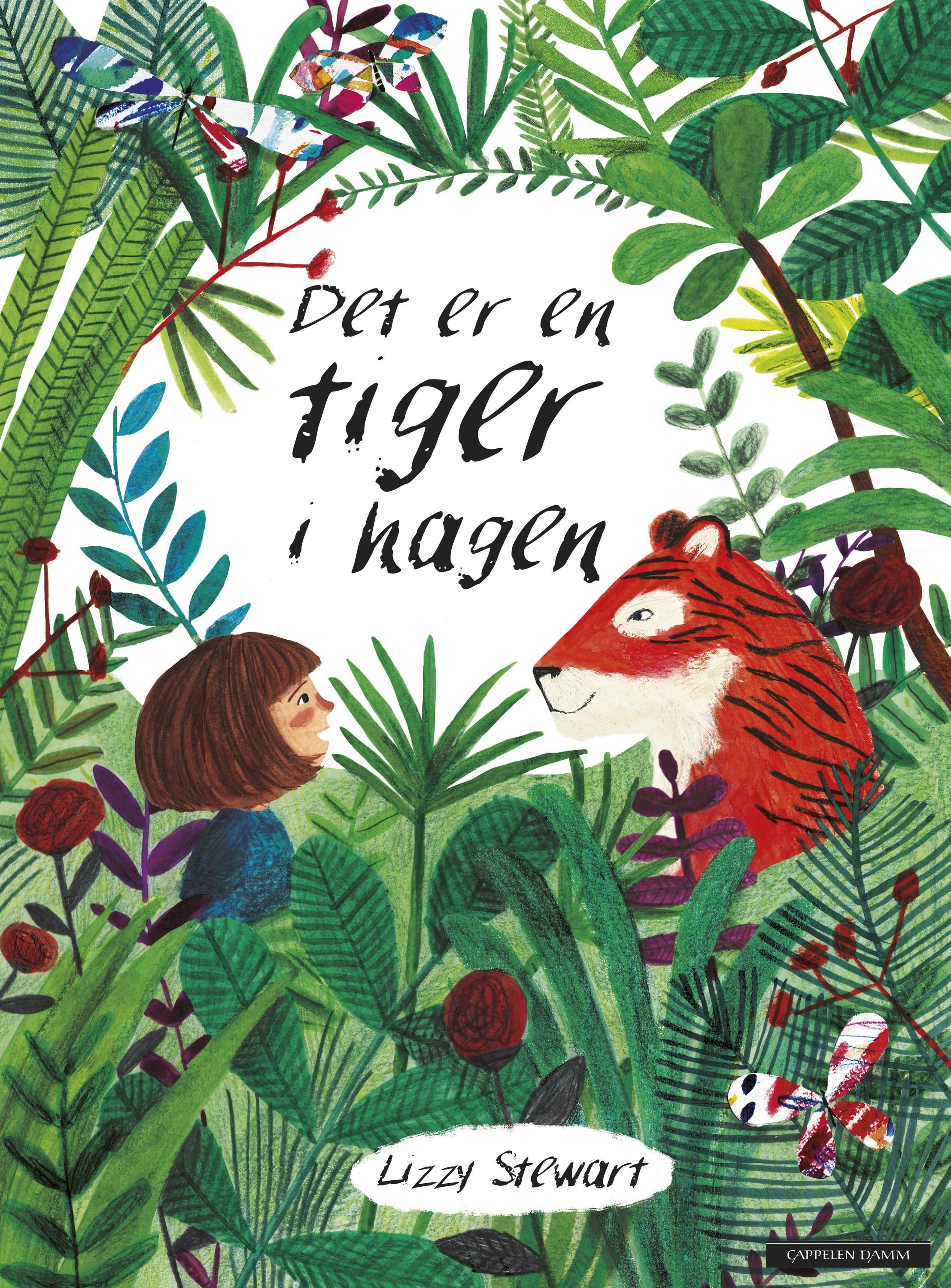 There's a tiger in the garden