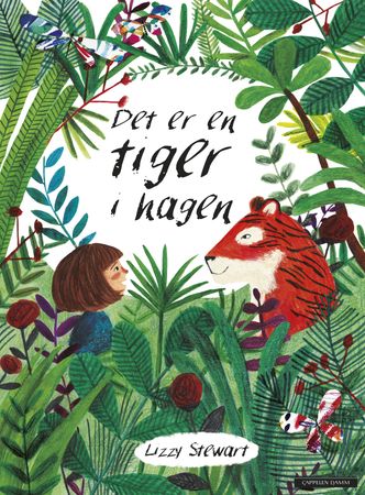 There's a tiger in the garden