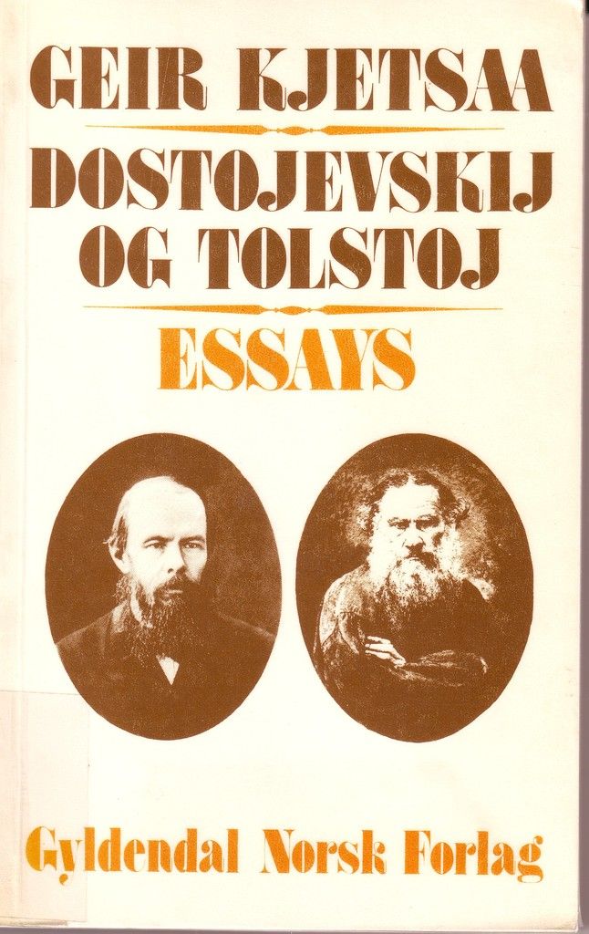 Dostojevskij og Tolstoj