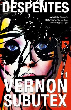 Vernon Subutex. Tome 1