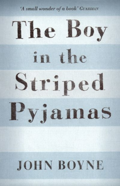The boy in the striped pyjamas