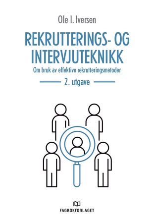 Rekrutterings- og intervjuteknikk