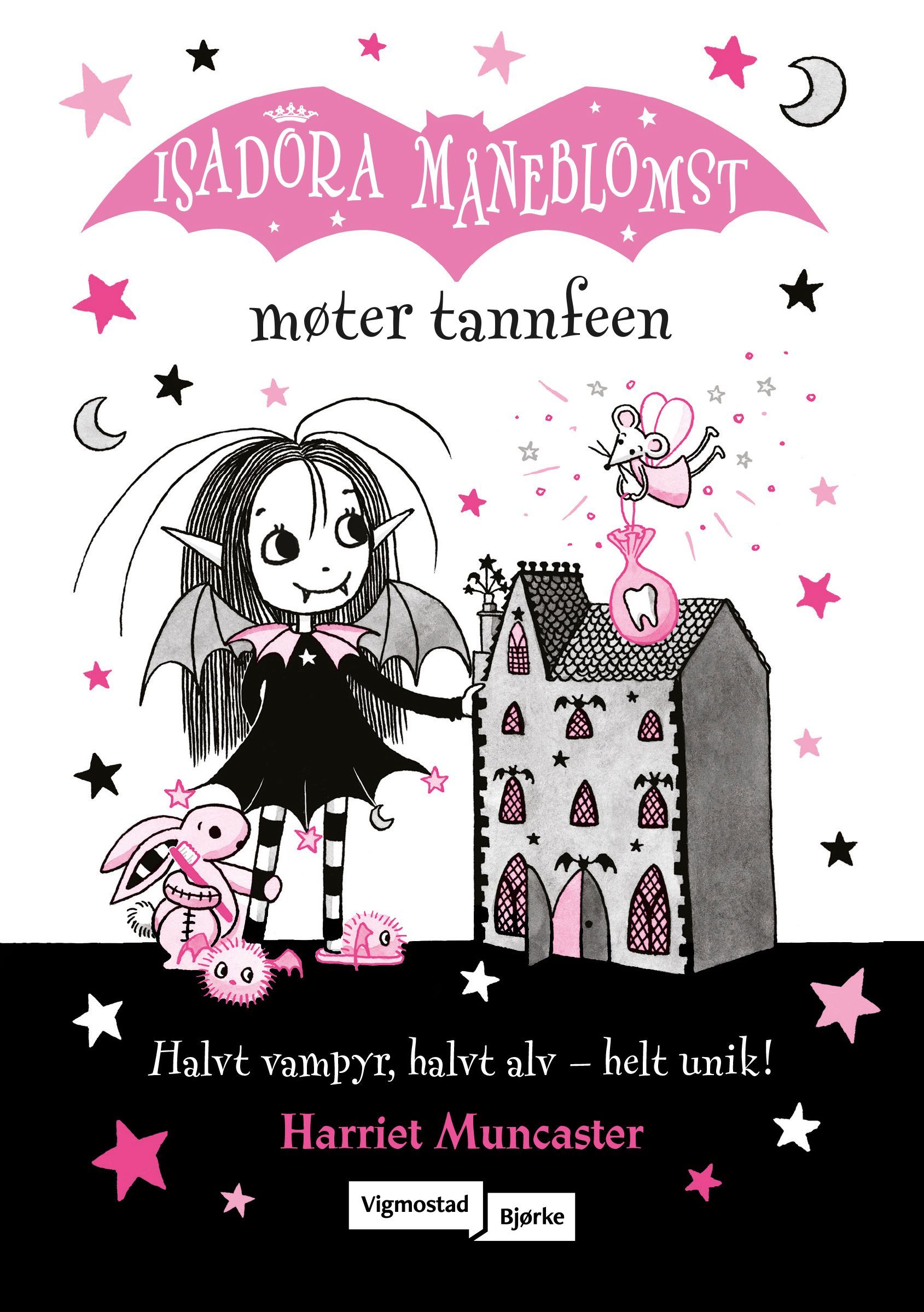 Isadora Moon meets the tooth fairy