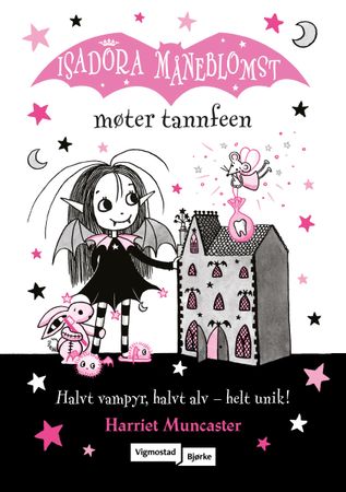 Isadora Moon meets the tooth fairy
