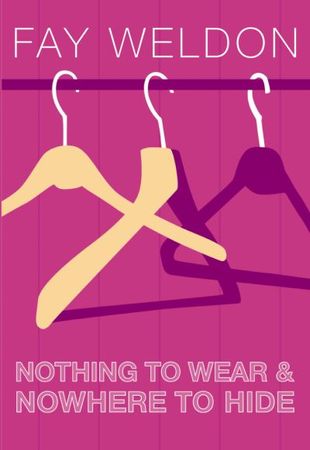 Nothing to wear and nowhere to hide