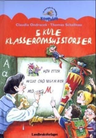 Kunterbunte Schulgeschichten