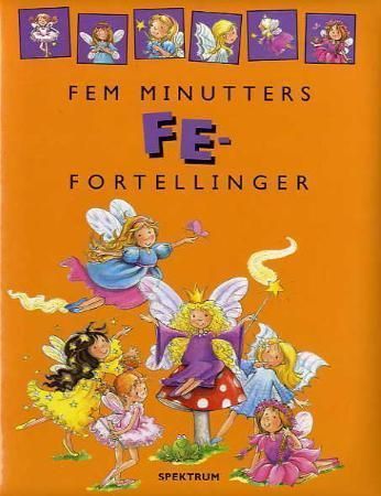 Five-minute fairy tales