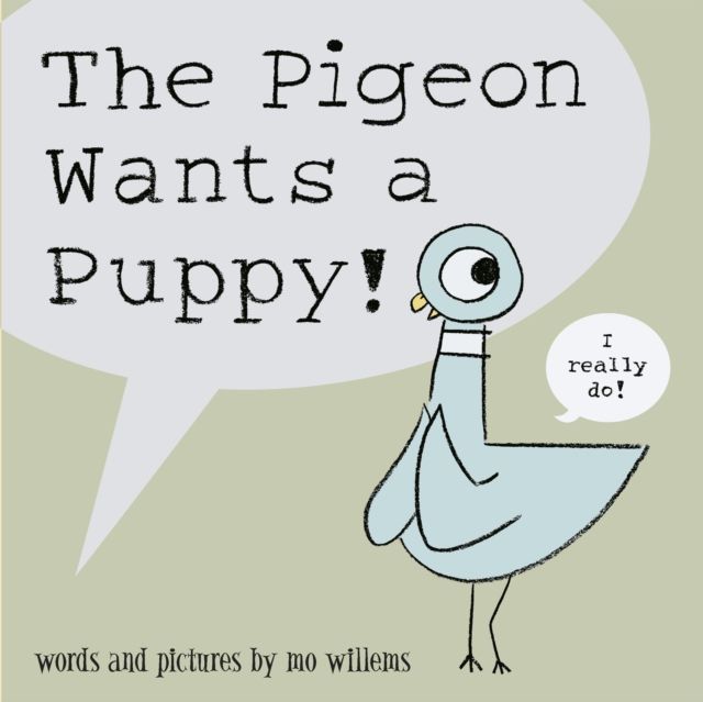 The pigeon wants a puppy!