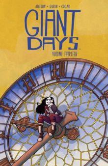 Giant days. 13