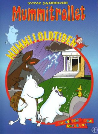 Moomin in ancient times