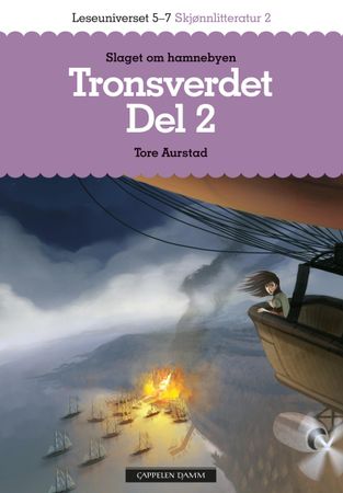 Tronsverdet. Del 2. Slaget om hamnebyen