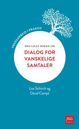 The little book of dialogue for difficult subjects