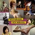 Mästerverk och mirakel