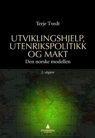 Utviklingshjelp, utenrikspolitikk og makt