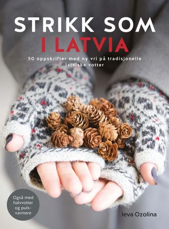 Knit like a Latvian