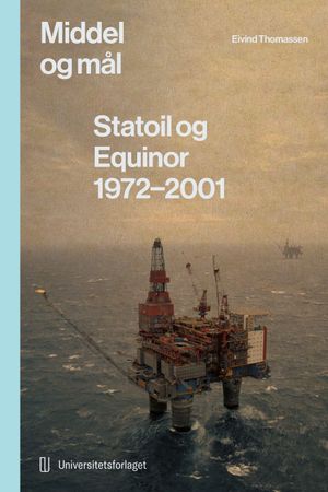 Statoil og Equinor. 1. Middel og mål