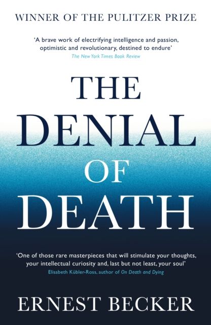 The denial of death