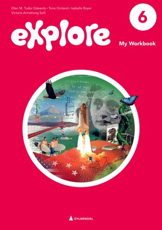 Explore 6, 2. utg. My workbook