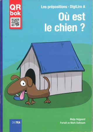 Où est le chien?