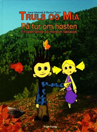 Truls og Mia på tur om høsten